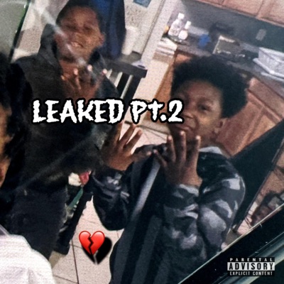 Leaked Pt. 2 - EP
