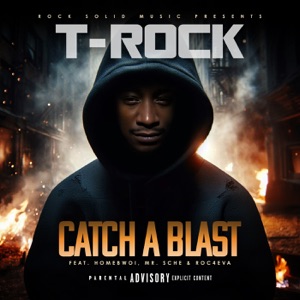 Catch A Blast (feat. Homebwoi)