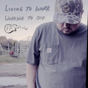 Living To Work Working To Die - Single