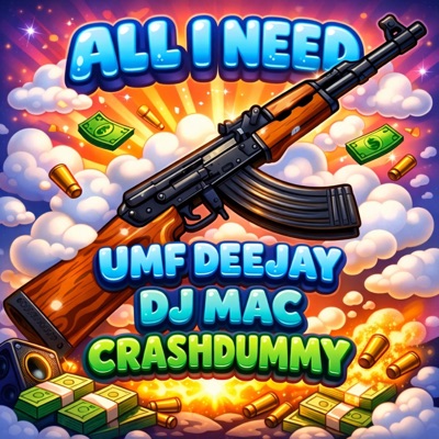 All I Need (WYFL Riddim) - Single