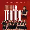 Mix La Trampa