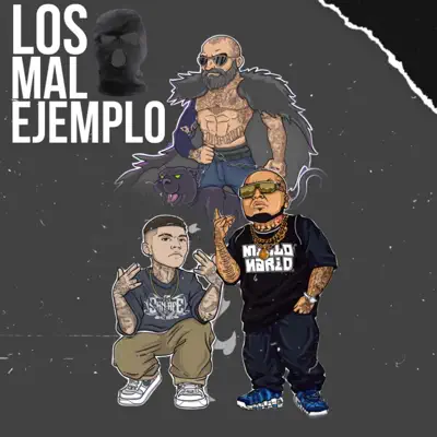 Listen to LOS MAL EJEMPLO - Single by El Dealer Beats