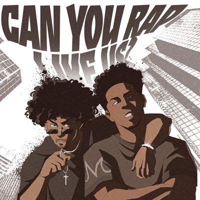 Can You Rap Like Us - Single