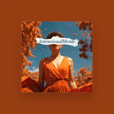 Listen to IntencionalMente, watch music videos, read bio, see tour dates & more!