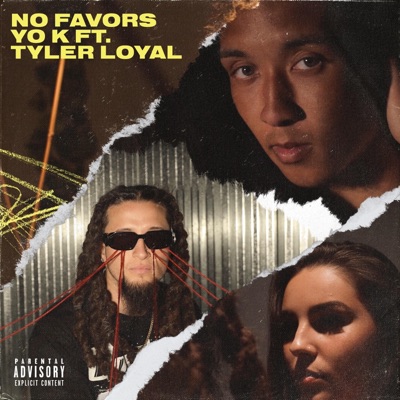 No Favors (feat. Tyler Loyal) - Single