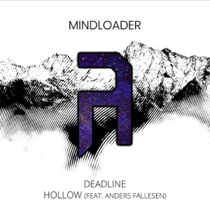 Deadline / Hollow - Single