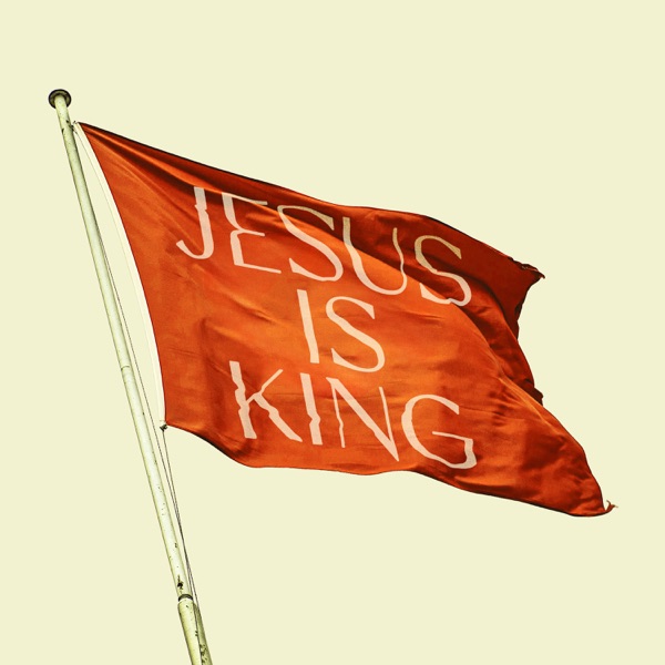 Jesus Is King - Single