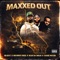 Maxxed Out (feat. Shang Manson) - Black C, Mr. White Dogg & Keak da Sneak lyrics