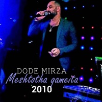 Meshtotha Qameita - Single - Dode Mirza