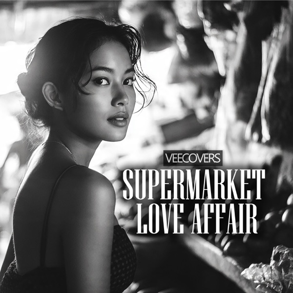 Supermarket Love Affair (R&B Version) - Single
