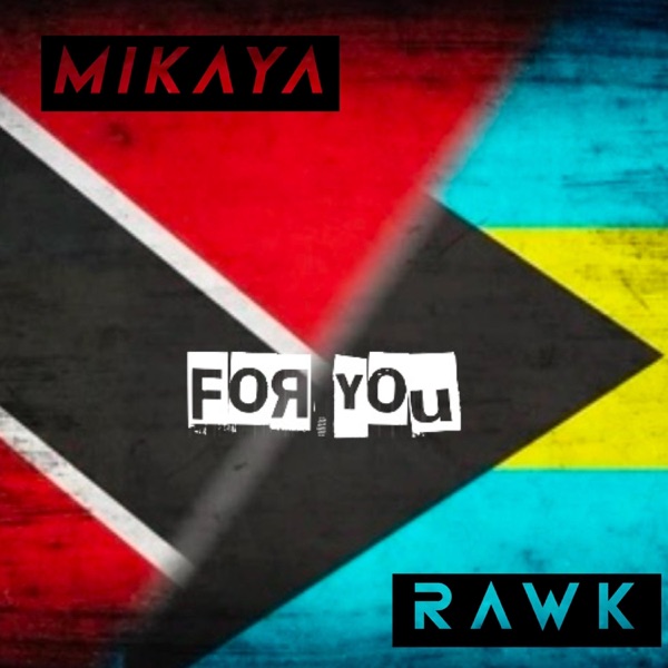 For You (feat. Rawk Miller) - Single