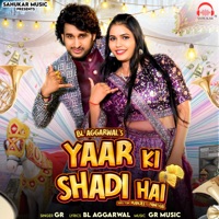 Yaar Ki Shadi Hai (feat. Sapna Soni & Gaurav Panchal) - Single - Manjeet Panchal