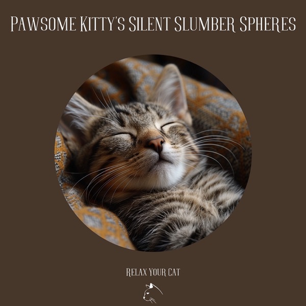 Pawsome Kitty's Silent Slumber Spheres