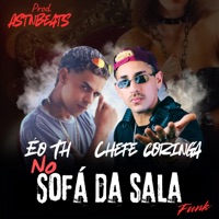 No Sofá da Sala - Single - Chefe Coringa & Eo Th