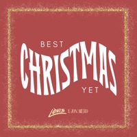 Best Christmas Yet - Single - LÒNIS & Jon Mero