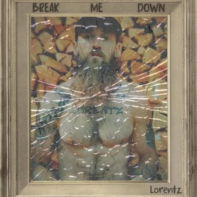Break Me Down - Single