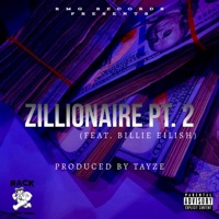 Zillionaire, Pt. 2 - Single - Tayze