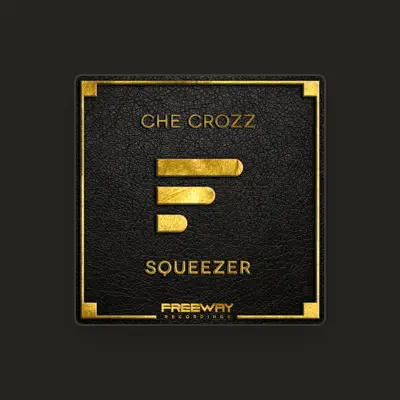 Listen to Che Crozz, watch music videos, read bio, see tour dates & more!