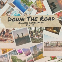 Down The Road: Acoustic Travel Music, Vol. 2 - Viralnoise
