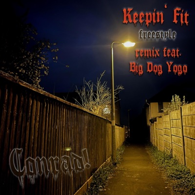 Keeping Fit Freestyle (feat. Big Dog Yogo) [Remix] - Single
