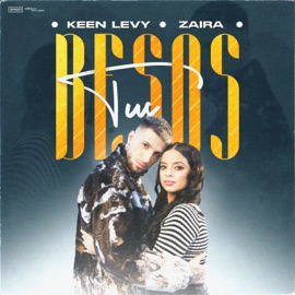 Tus Besos Zaira & Keen Levy
