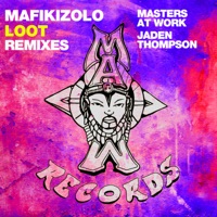 Loot (Remixes) - Mafikizolo