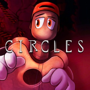 Circles (Don't! Fret) - Single
