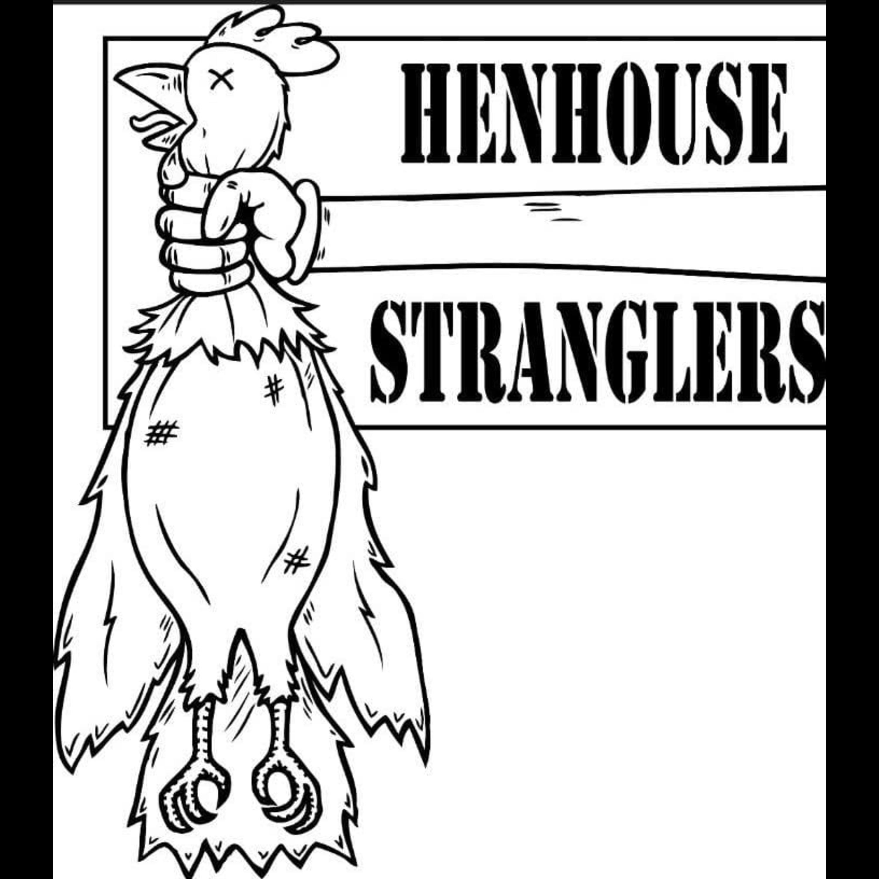 HenHouse Stranglers - Single
