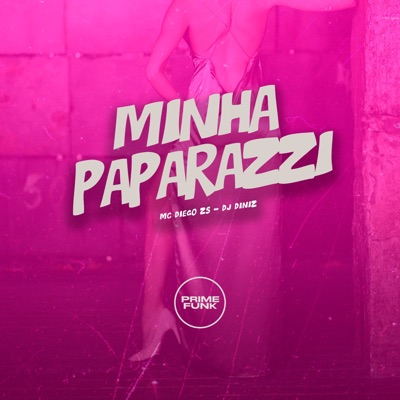 Minha Paparazzi - Single