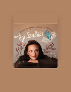 Szalóki A'gi을(를) 듣고, 뮤직 비디오를 보고, 약력을 읽고, 투어 일정 등을 확인하세요!