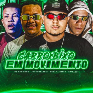 Carro Bixo em Movimento (feat. Mc Magrinho)
