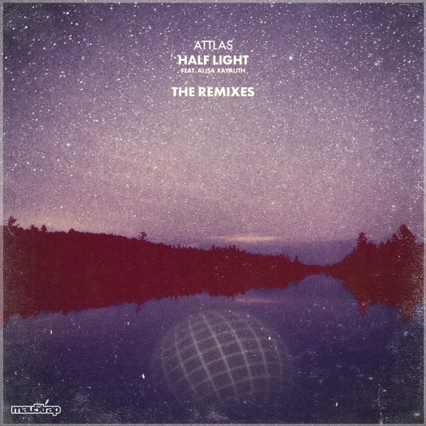 Half Light (Remixes) - EP