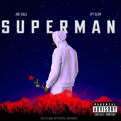 SUPERMAN (feat. IfySlim) - Single