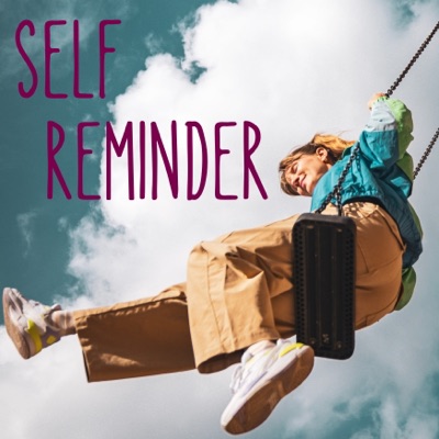 Self REMINDER (feat. S Dope) - EP
