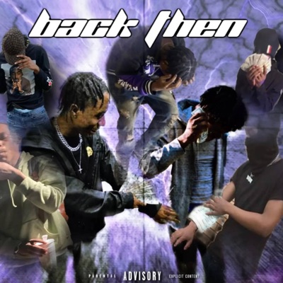 Back Then (feat. Teezy Wolfe)