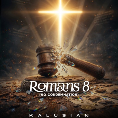 Romans 8 (No Condemnation) - Single