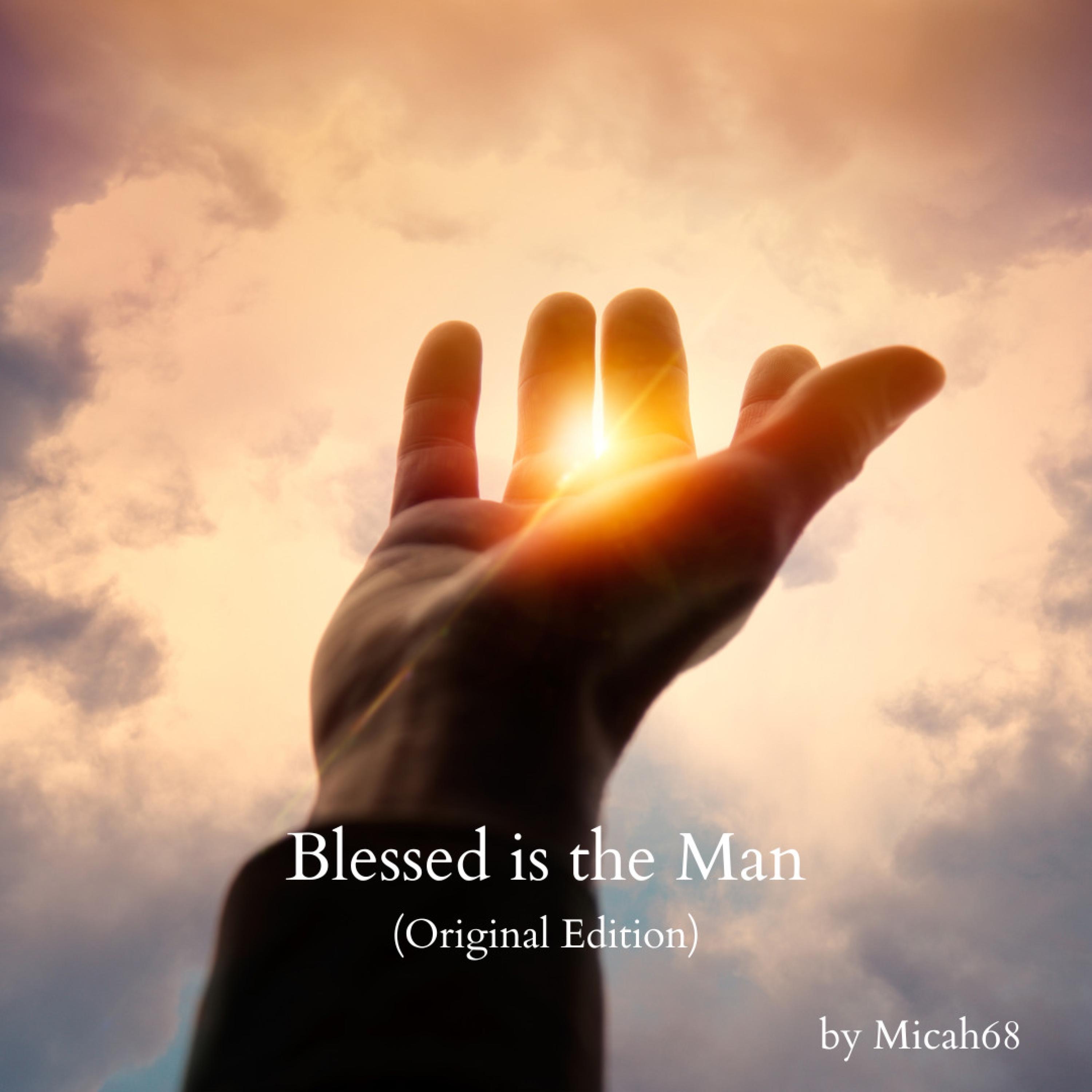 Blessed is the Man - Single