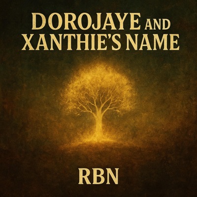 DOROJAYE AND XANTHIES NAME - Single