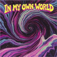 In My Own World - EP - heykryp