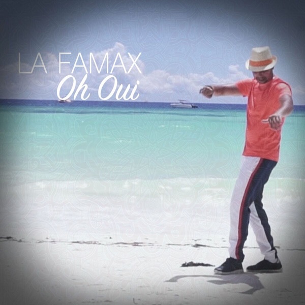 Cover artwork — Oh Oui — La Famax