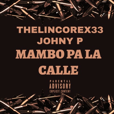 Mambo Pa la Calle (feat. Johny P) - Single
