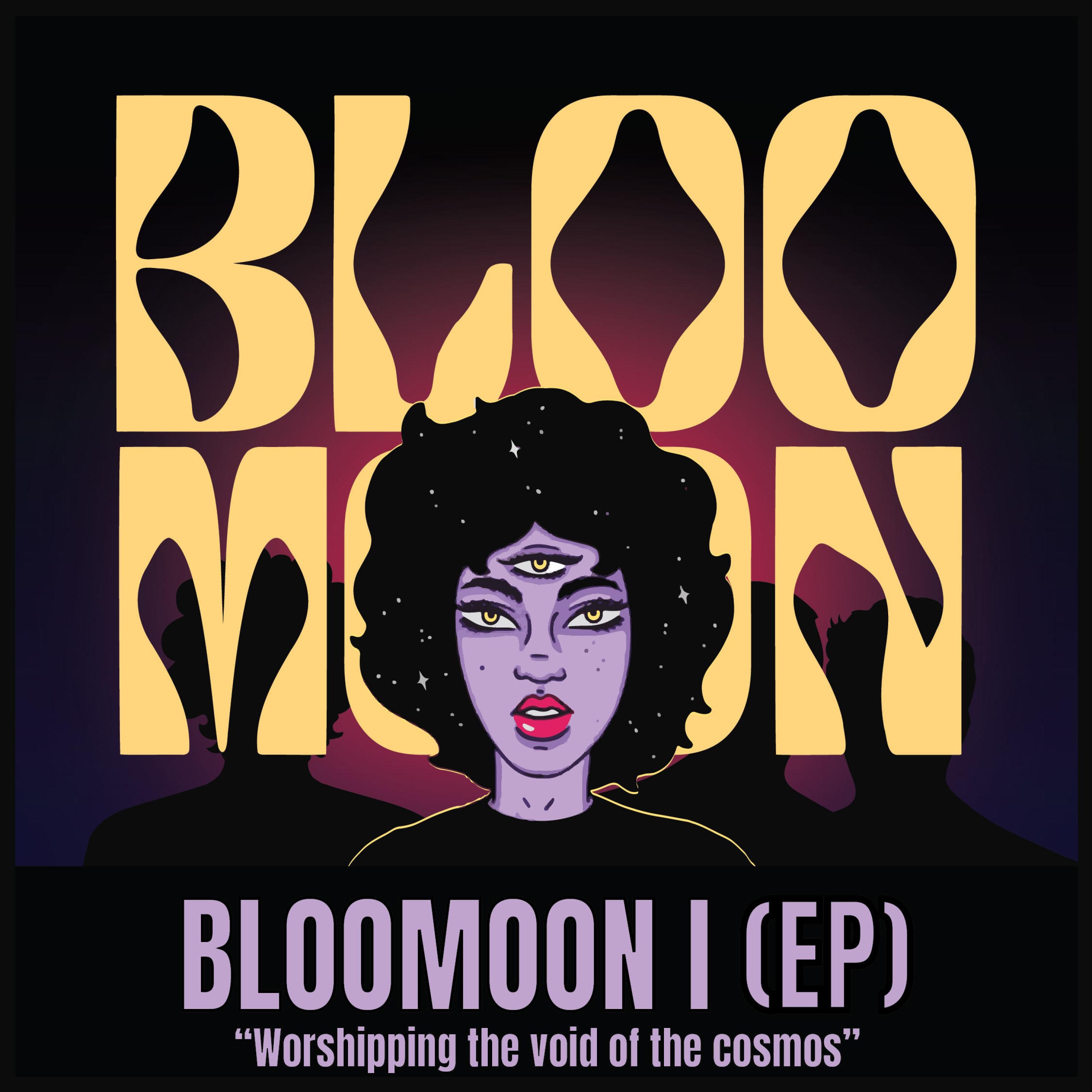 BLOOMOON I - EP
