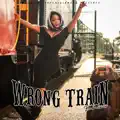 WRONG TRAIN