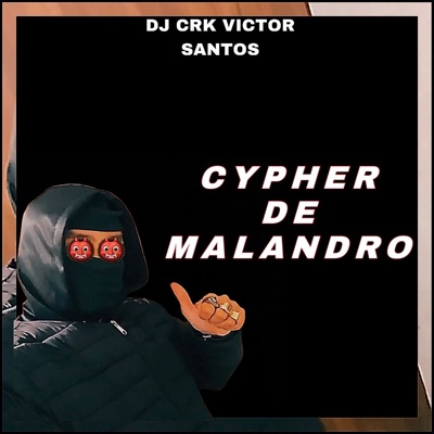Cypher de Malandro - Single