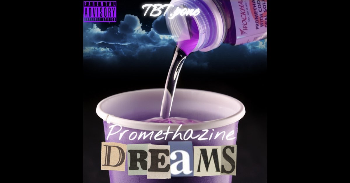 Promethazine Dreams - Single - Album by TBT.Kapone - Apple Music
