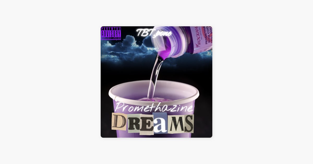 Promethazine Dreams - Single - Album by TBT.Kapone - Apple Music