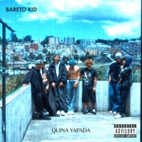 Quina Yapada (feat. Nico Moreno) - Single - Bareto Kid
