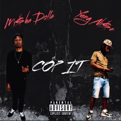 Cop It (feat. Mi$ha Dolla) - Single