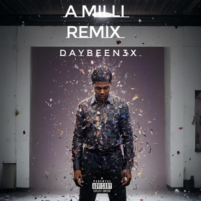 Daybeen3x (a millie) - Single