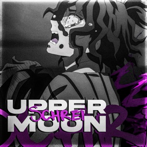 Upper Moon (SCHREI)